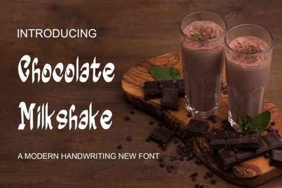 Chocolate Milkshake: A Handwritten Typeface for Modern Web Design