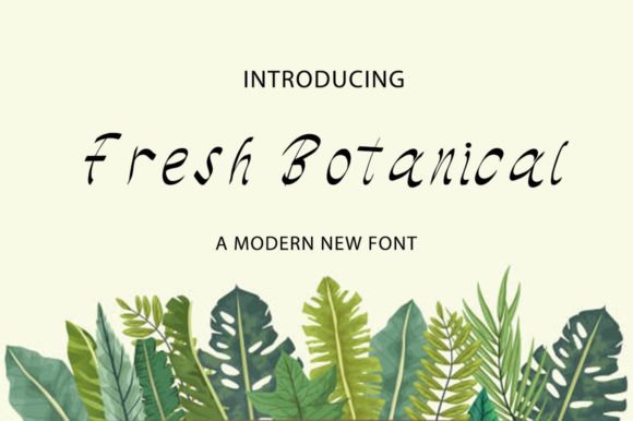Fresh Botanical: The Perfect Typeface for Handmade Product Labels