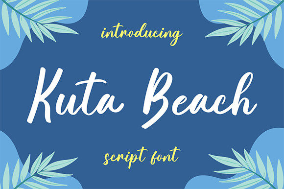 Kuta Beach: The Modern Script Typeface for Handmade Branding