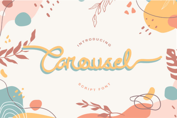 Why Carousel Is the Perfect Script Font for Modern Brand Identity