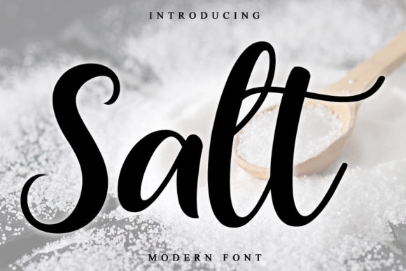 Why Salt Is the Perfect Script Amp Font for Modern Branding